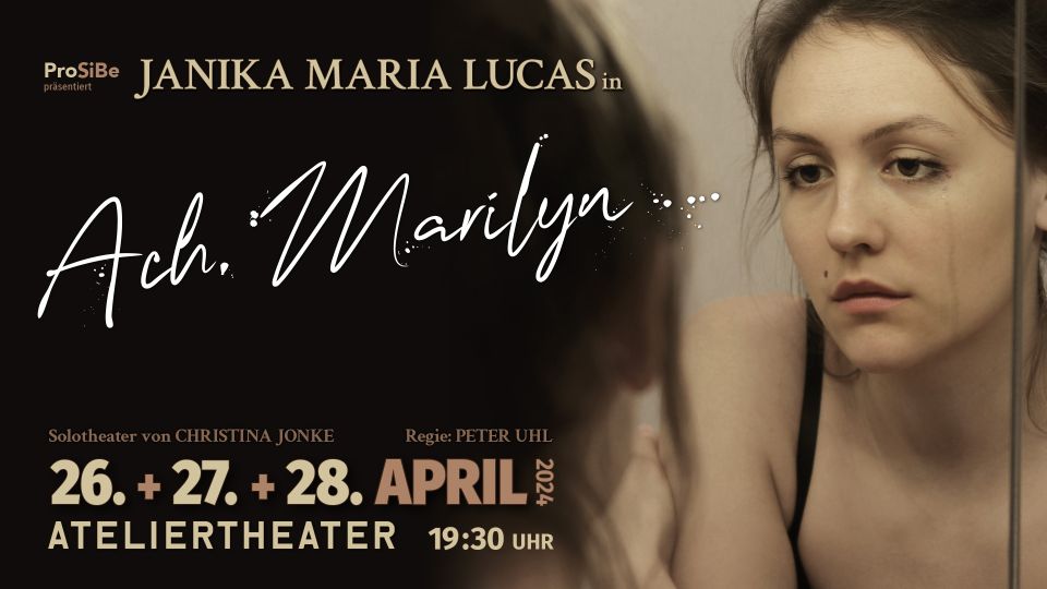 Janika Maria Lucas als Mari in Ach, Marilyn...