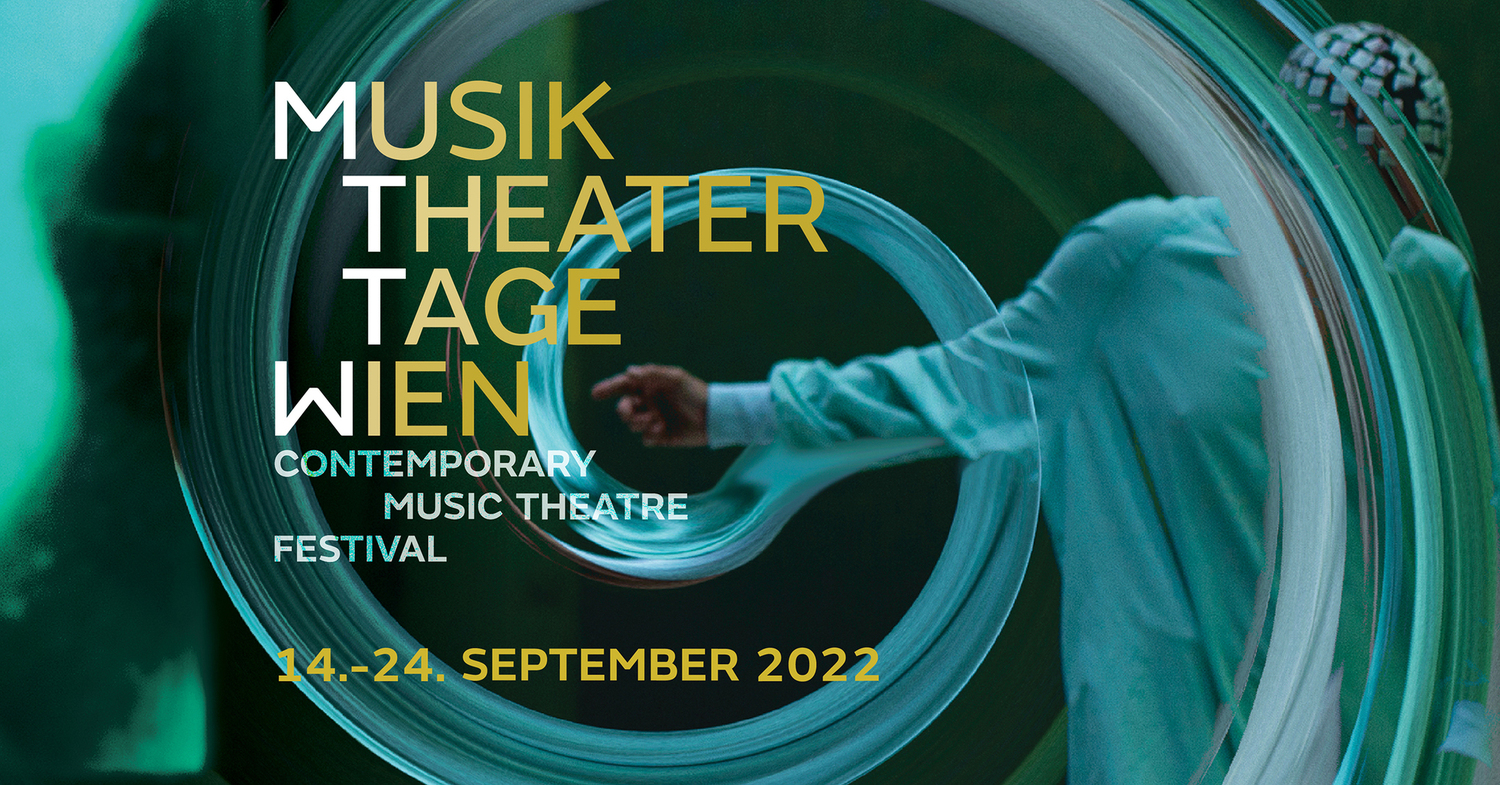 Musiktheatertage Wien 2022